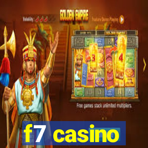 f7 casino